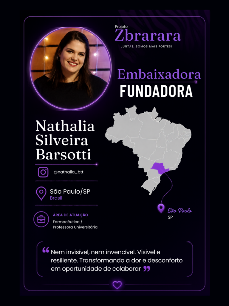 Embaixadora Zbra Rara